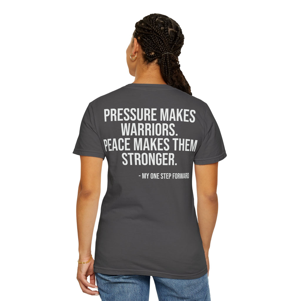 My One Step Forward Women's Veteran T-Shirt —  "Pressure Makes Warriors"