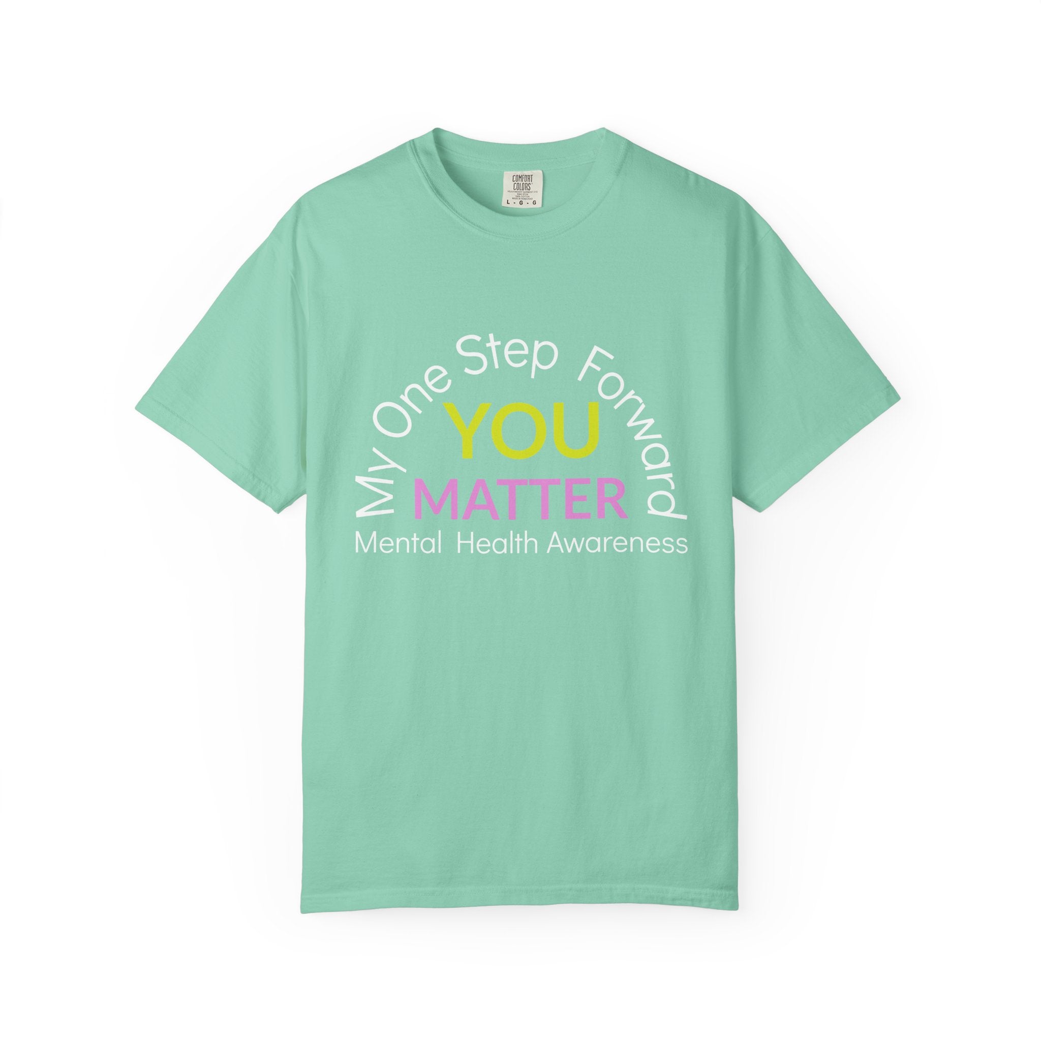 Mental Health Awareness T-Shirt — "You Matter" Support Tee