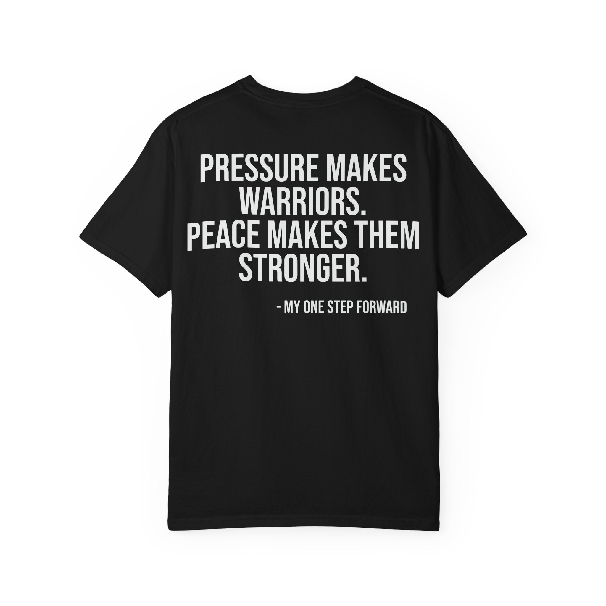 My One Step Forward Women's Veteran T-Shirt —  "Pressure Makes Warriors"