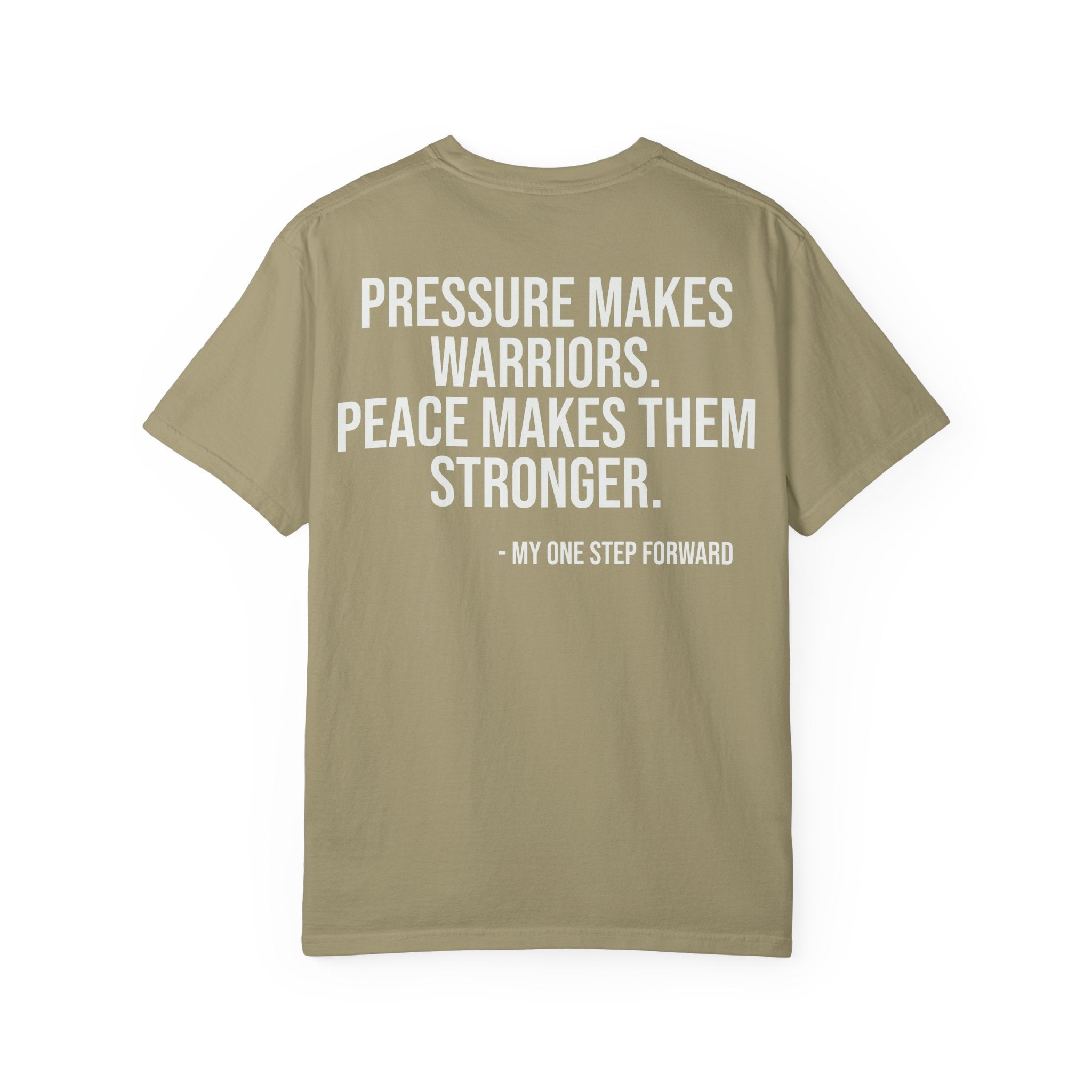 My One Step Forward Women's Veteran T-Shirt —  "Pressure Makes Warriors"