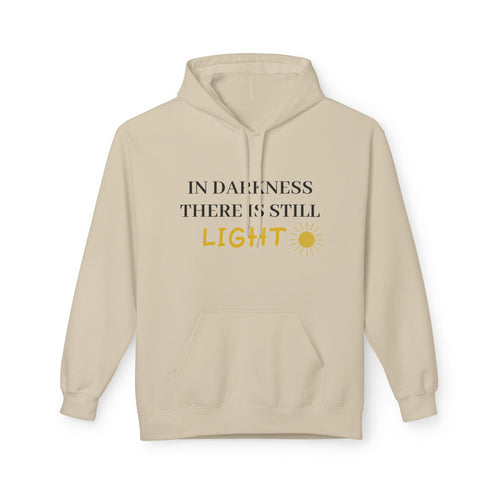 My One Step Forward Hoodie - "In Darkness There Is Still LIGHT"