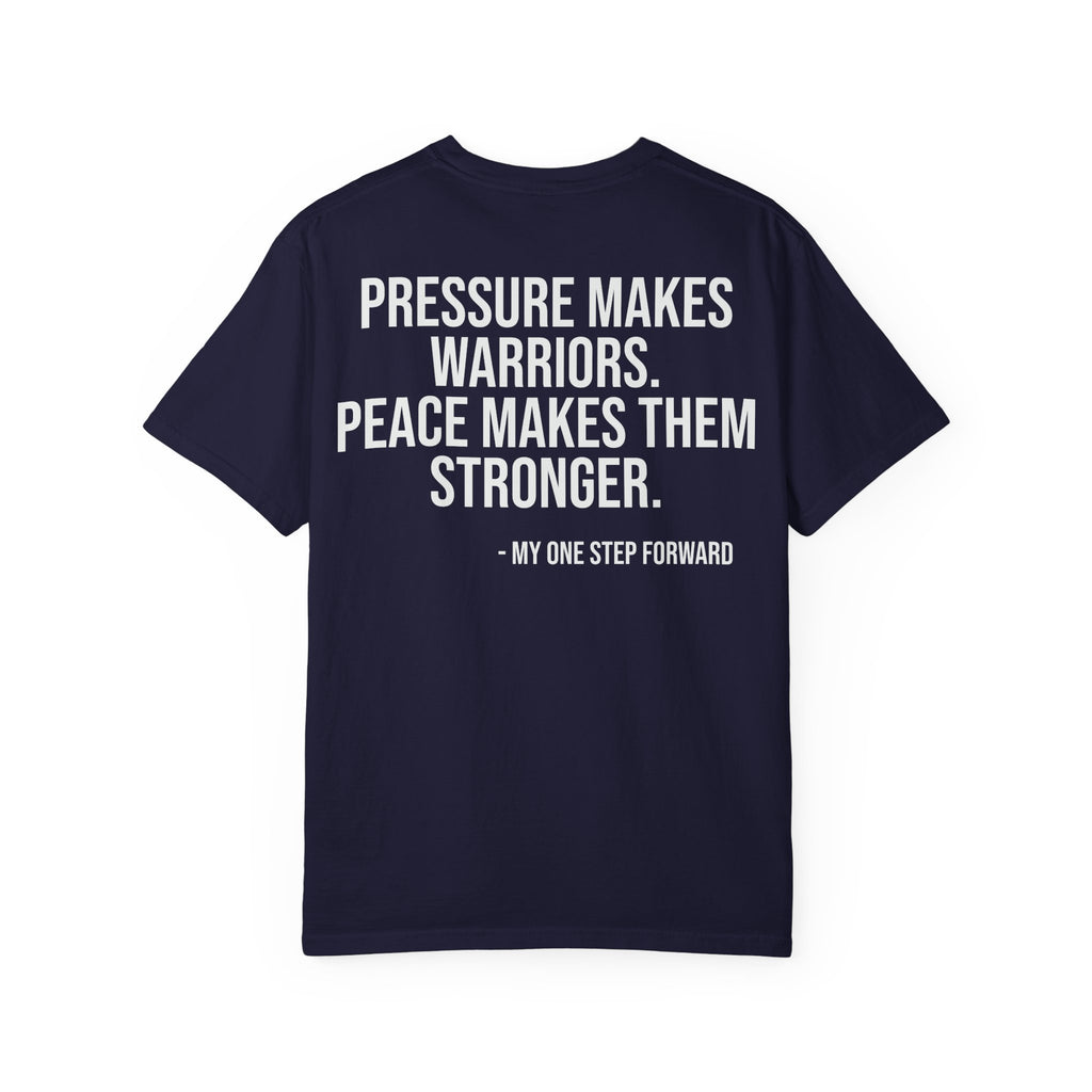 My One Step Forward Women's Veteran T-Shirt —  "Pressure Makes Warriors"