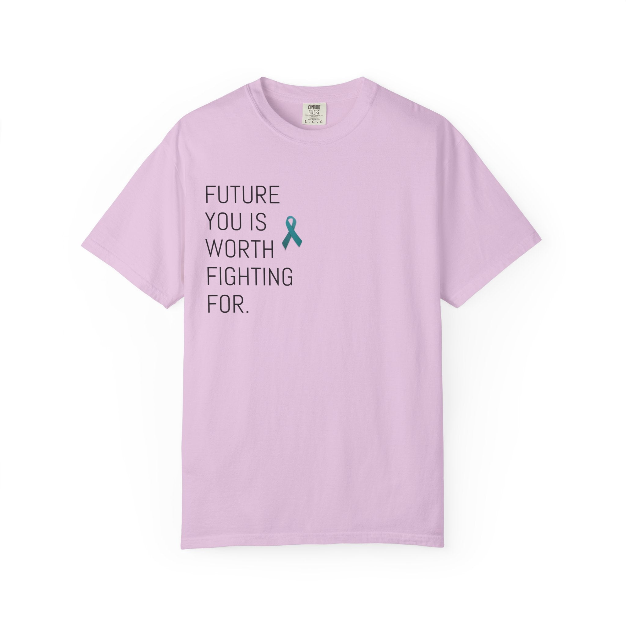 PTSD Awareness T-Shirt — "Future You Is Worth Fighting For" Mental Health Support Tee