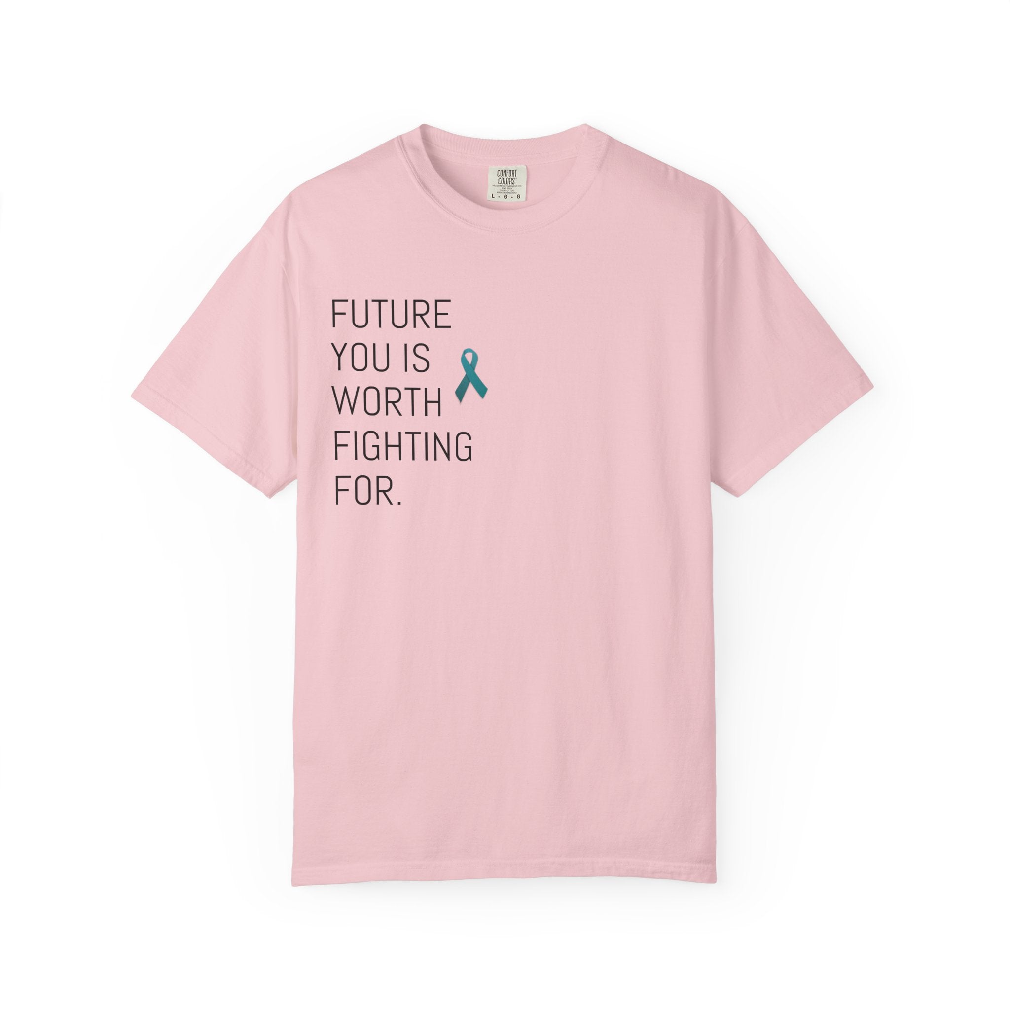 PTSD Awareness T-Shirt — "Future You Is Worth Fighting For" Mental Health Support Tee