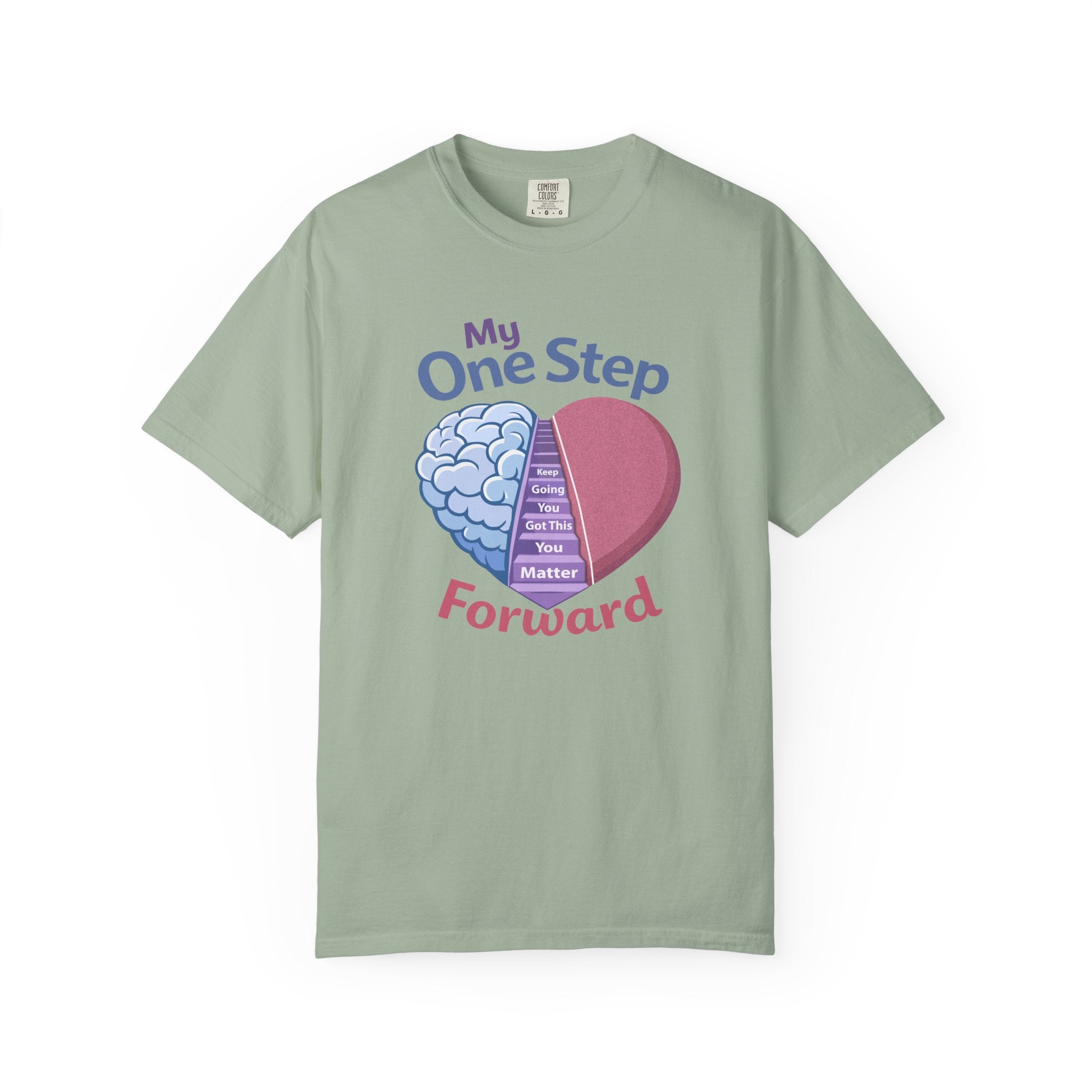 My One Step Forward T-Shirt — Mental Health Awareness Heart & Brain Design
