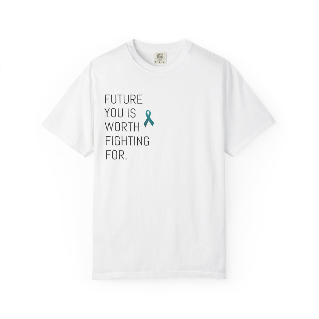PTSD Awareness T-Shirt — "Future You Is Worth Fighting For" Mental Health Support Tee