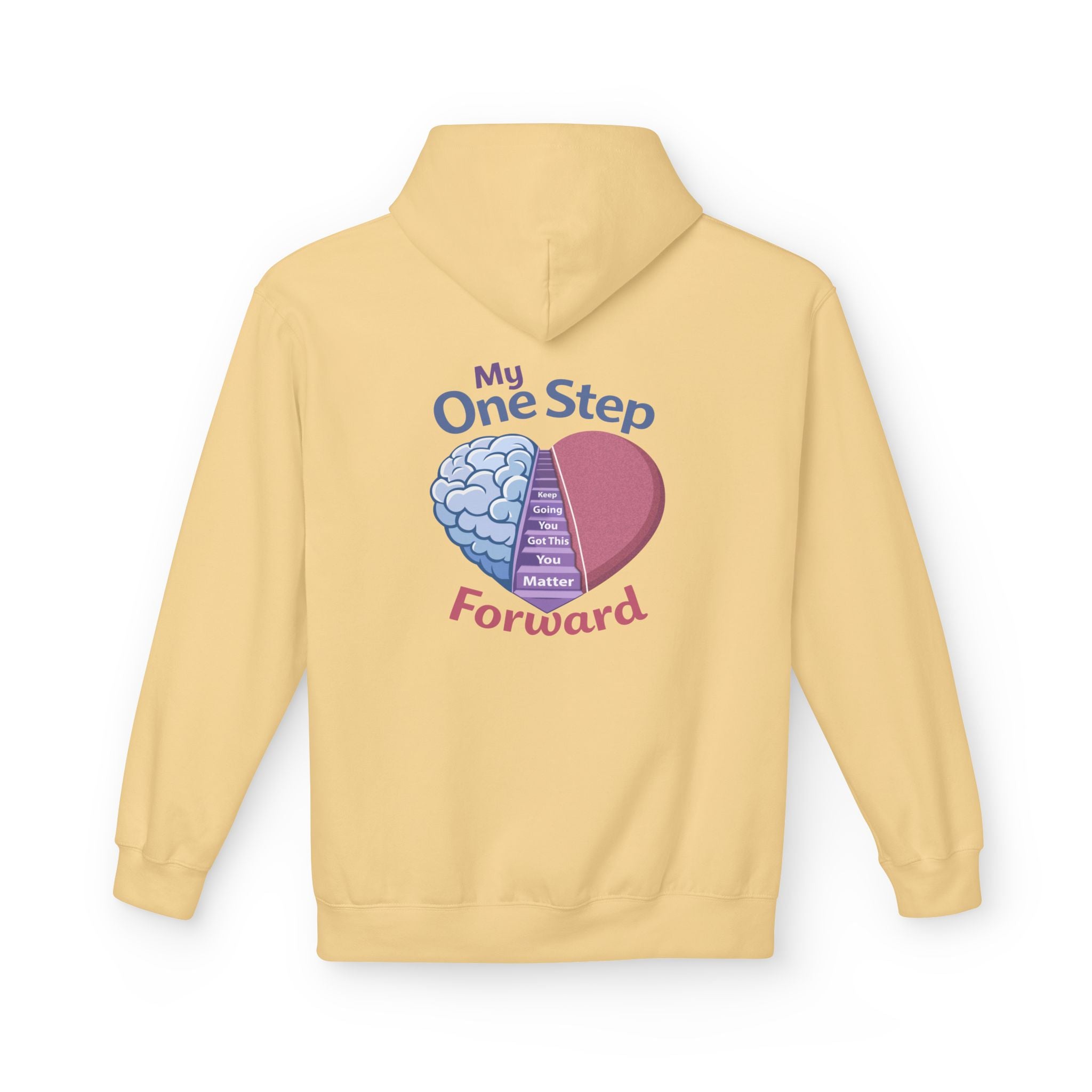 My One Step Forward Hoodie - "In Darkness There Is Still LIGHT"