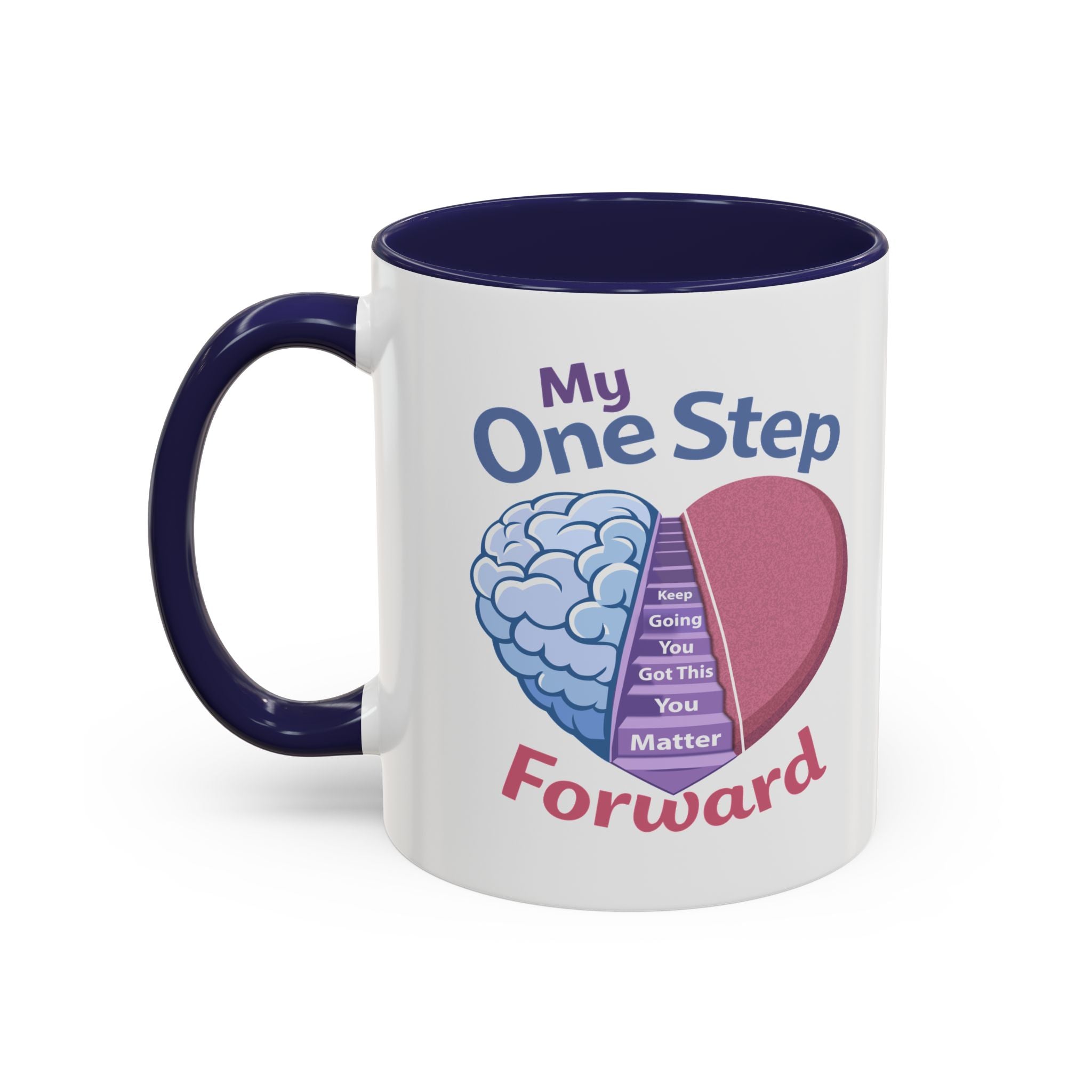 My One Step Forward Mug (11/15oz)